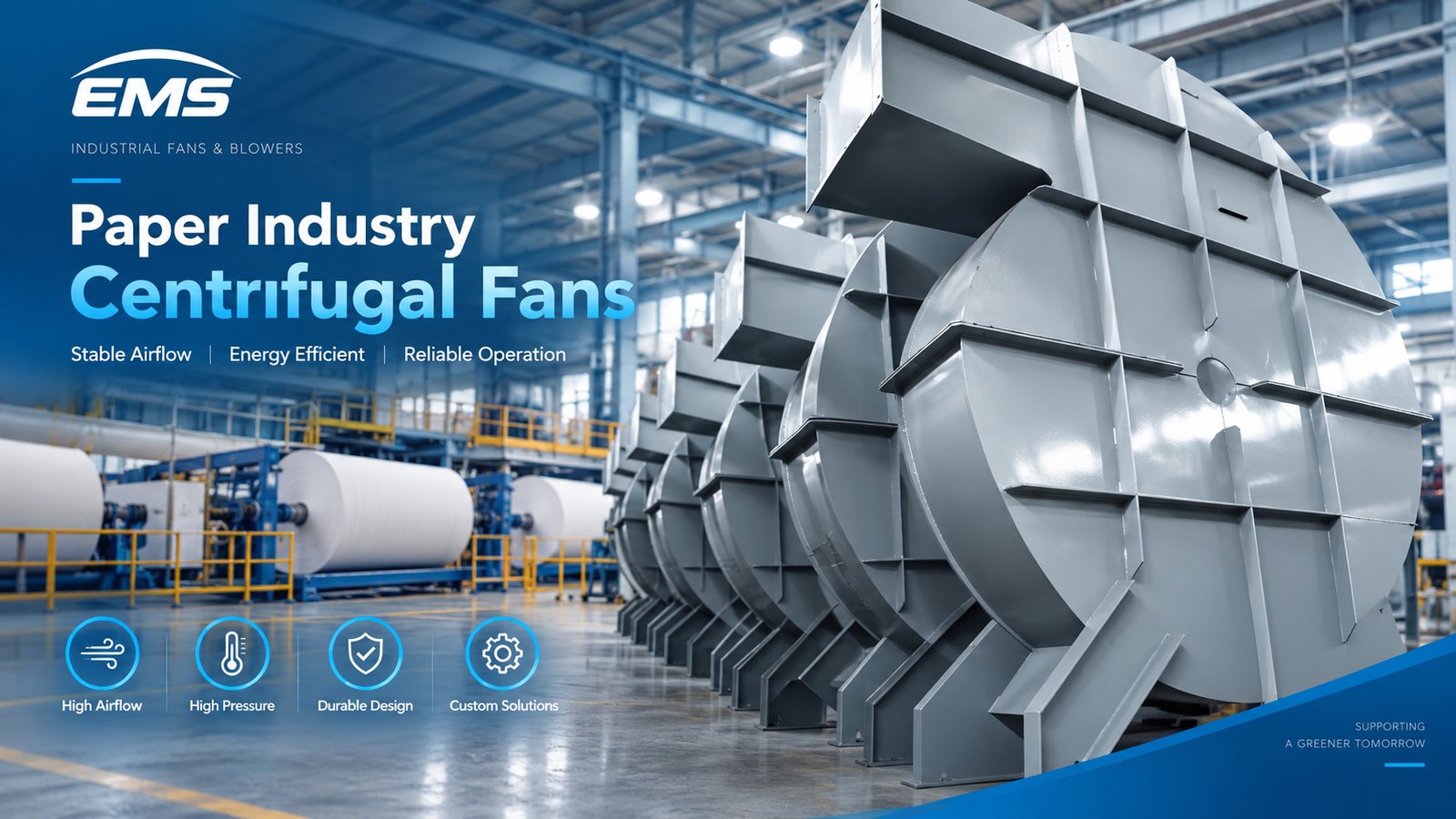 Paper Industry Fans solution